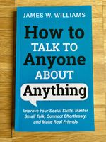 How to Talk to Anyone About Anything Book By James Williams