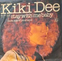 Vinyl-Single Kiki Dee - Stay With Me Baby