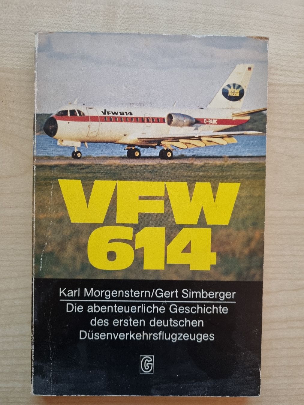 Bücher: VFW 614 – Gebraucht aus Ittigen von otlampar