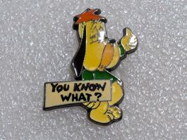 Ansteckpin 254: You Know what