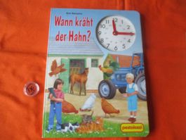 Uhrenbuch Bilderbuch, wann kräht der Hahn