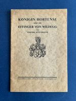 Attenhofer, Königin Hortense + Effinger von Wildegg