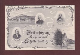 Fritschizug LUZERN 1905 Schillerhuldigung