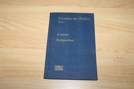 Klassiker der Medizin, Band 10 - Kuhpocken(1798) Reprint