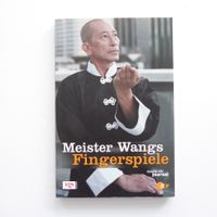 Meister Wangs Fingerspiele