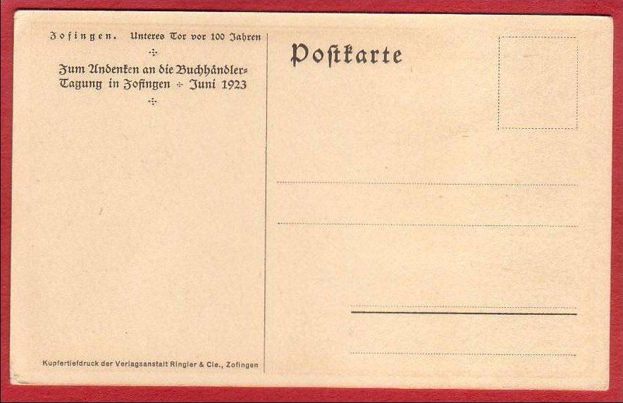 Cartoline postali: ZOFINGEN, UNTERES TOR VOR 100 JAHREN – Usato da Grüningen venduto da Kartenlaube 1