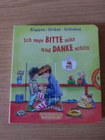 Kinderbuch: "Ich sage BITTE sehr und DANKE schön"