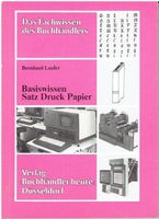 Basiswissen Satz Druck Papier