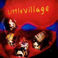 Little Village: Little Village CD