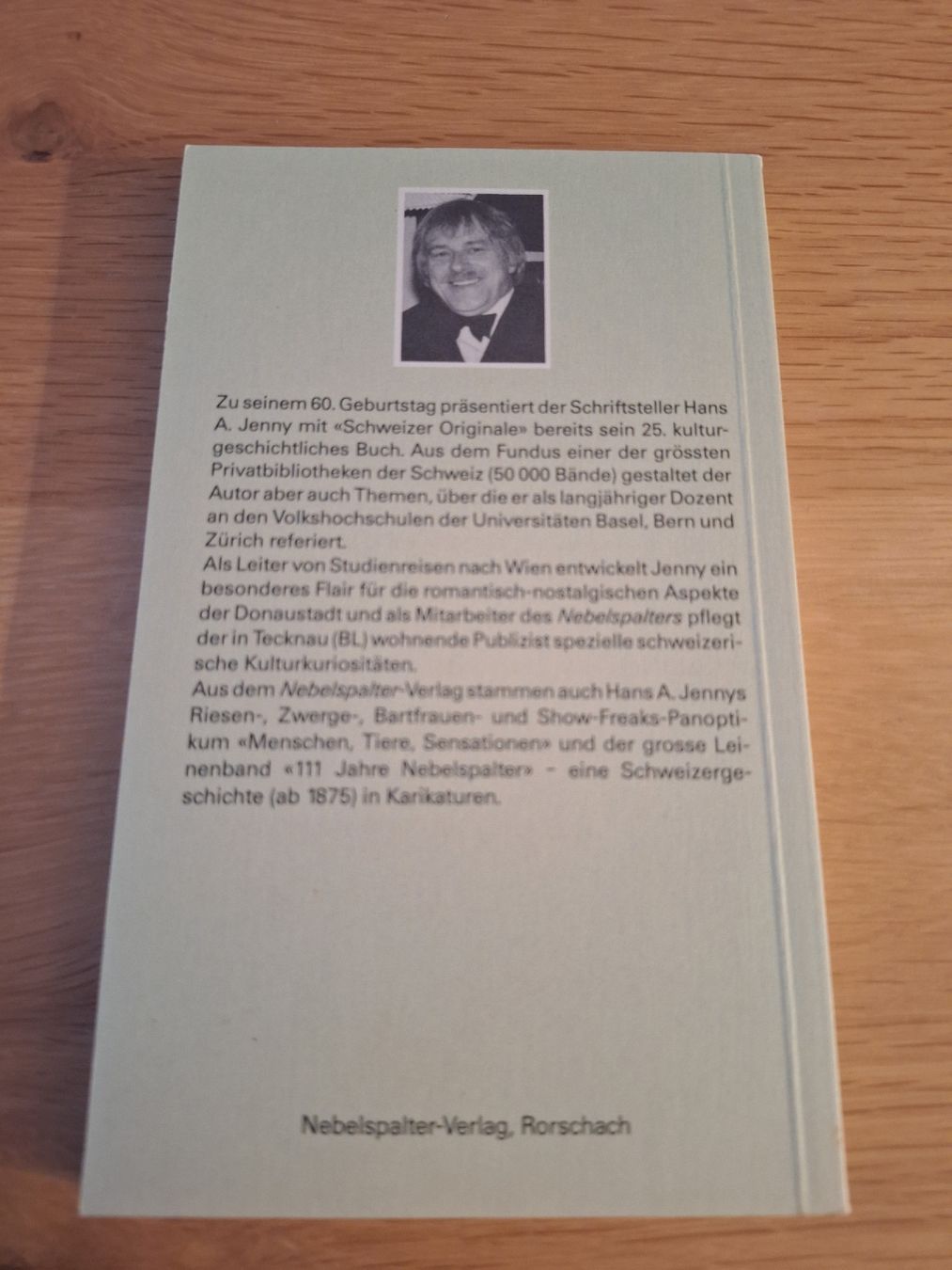Libri: Buch Schweizer Originale Hans A. Jenny Erster Band – Usato da Wanzwil venduto da chlinih93 1
