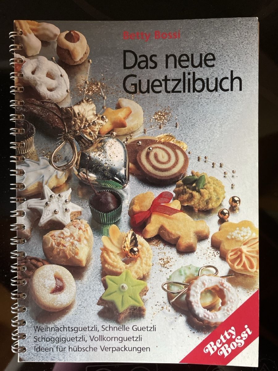 Libri: Betty Bossi Das neue Guetzlibuch – Usato da Neftenbach venduto da Sibio9