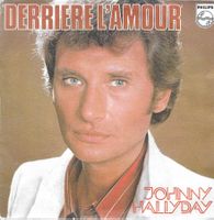 Johnny Hallyday - Derrière l'amour