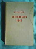 Seeschlacht 1941 von C.S. Forester