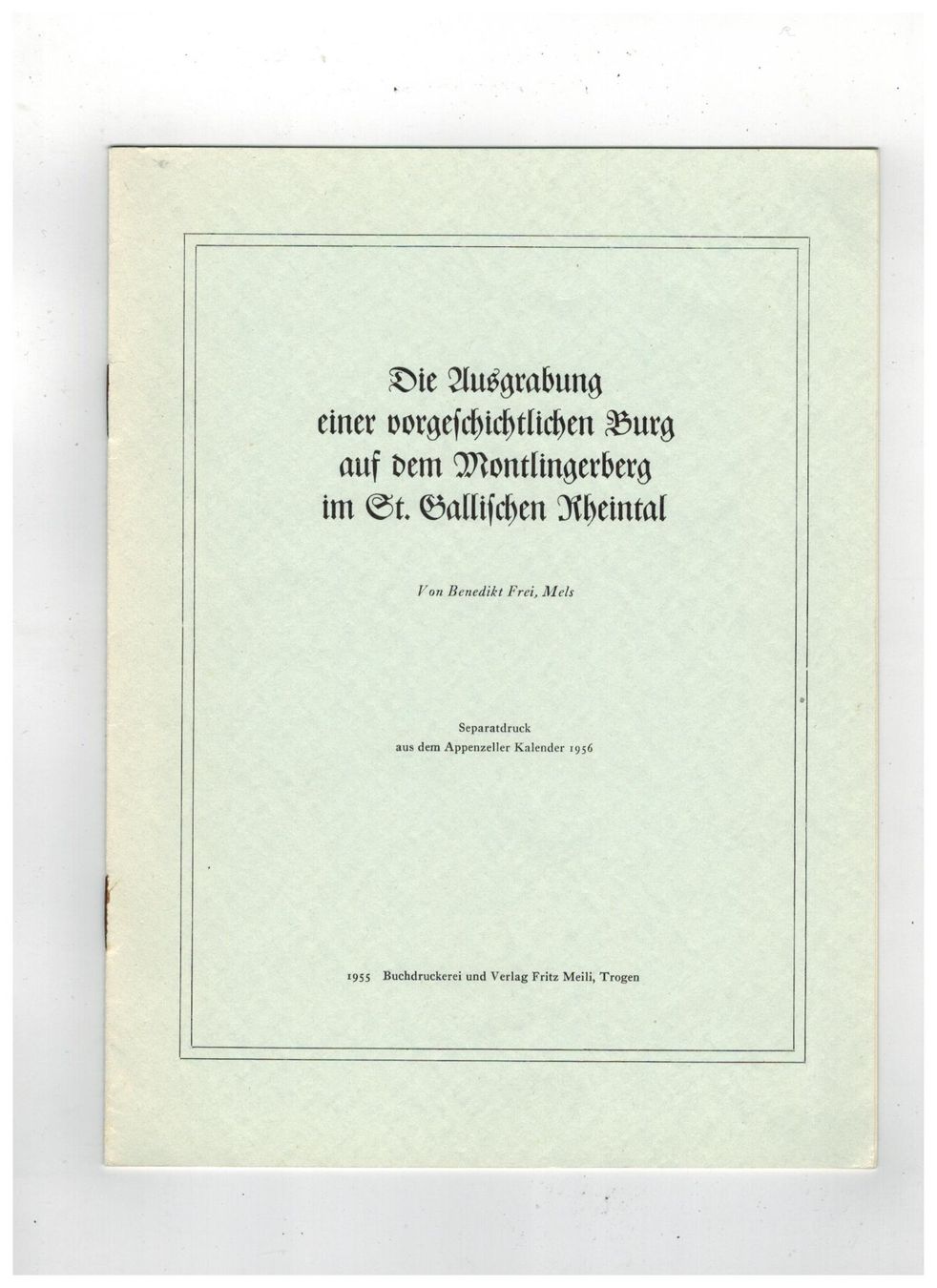 Libri: Archäologie: Montlingerberg SG – Nuovo (secondo la descrizione) da Biel-Benken BL venduto da rud_yc8p