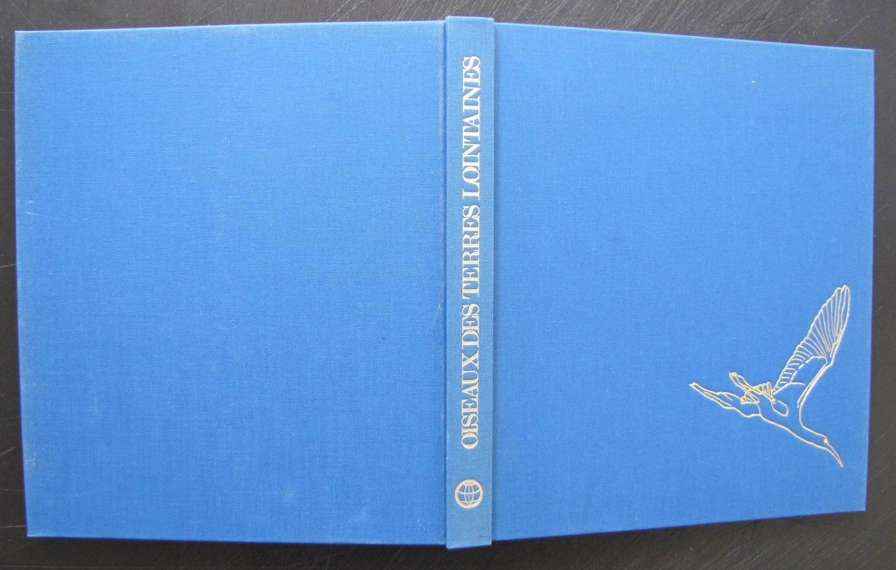 Libri: Oiseaux des terres lointaines. Ed Mondo – Usato da Genève venduto da Brindisina2019