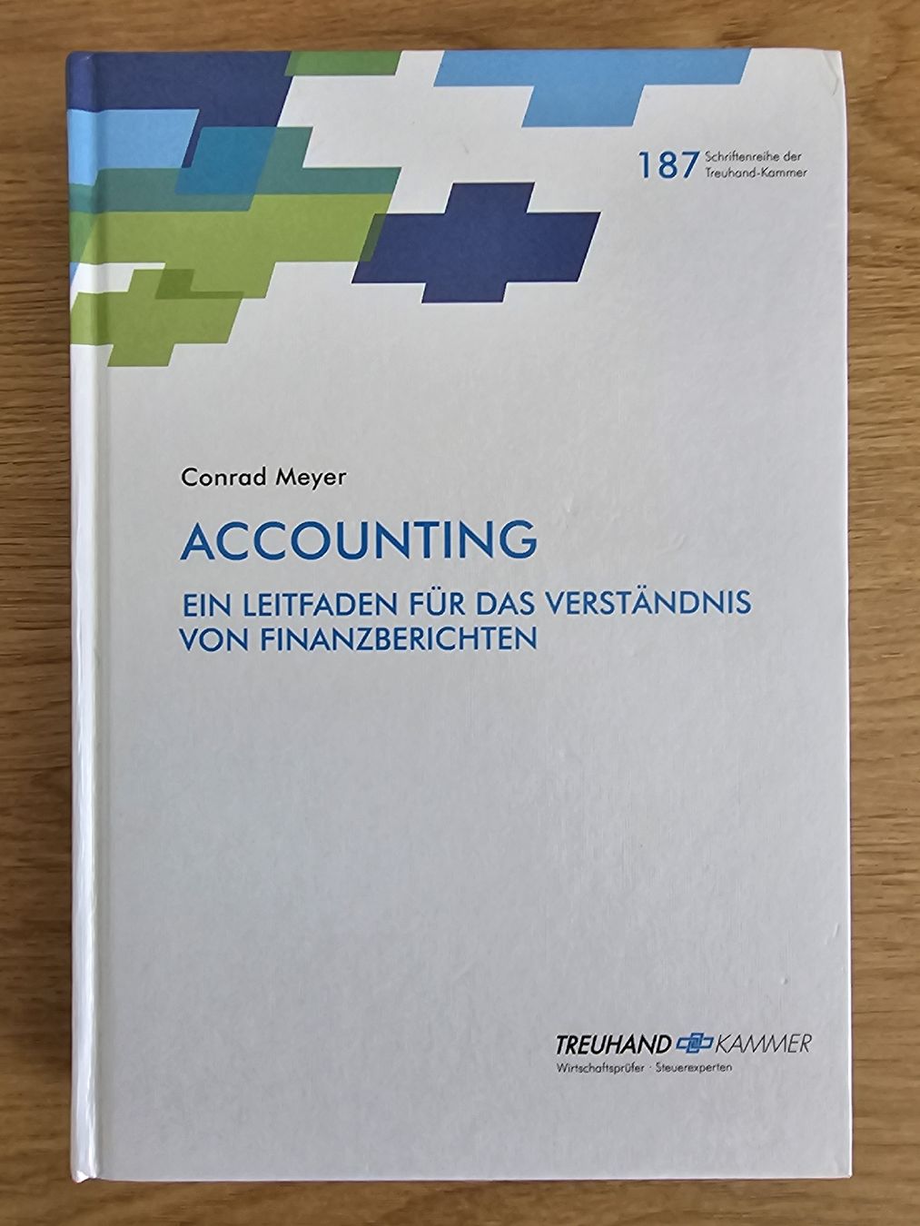 Libri: Conrad Meyer: Accounting -  ideales Lernmittel! – Usato da Birmensdorf ZH venduto da mku_9qbw