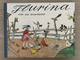 Florina und das Wildvöglein, Kinderbuch , 1987, guter Zustan