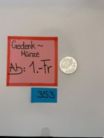 20.- Fr. Gedenkmünze Ab: 1.- Fr.