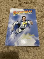 Bionicman Comic, Band 1: Der Superheld mit Handicap!