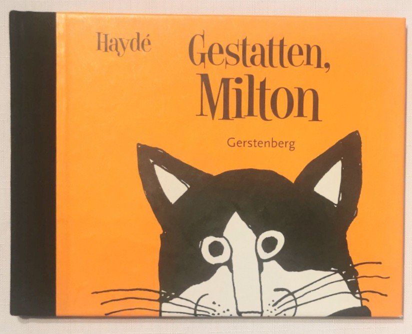 Bücher: Gestatten Milton - Haydé Ardalan – Neu (gemäss Beschreibung) aus Wängi von ABIZONE-86