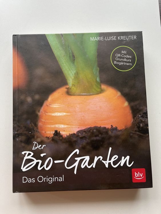 Buch der BioGarten, das Original MarieLuise Kreuter Kaufen auf