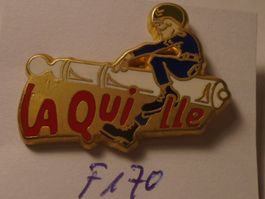 1 La Quille Soldat auf Kanone Pin (F170)