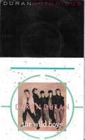 Duran Duran 2 SP's - The Wild Boys & Notorious