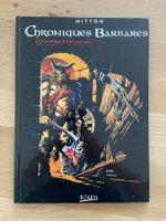 CHRONIQUES BARBARES / TOME 1 / LA FUREUR DES VIKINGS (EO)