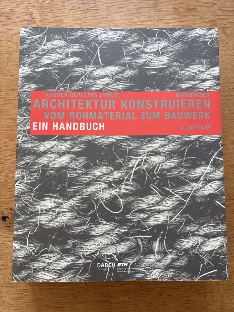 Libri: Architektur konstruieren, Deplazes Birkhäuser – Usato da Bubendorf venduto da gogo31