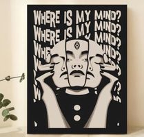 WHERE IS MY MIND Poster Leinwandbild 40x60cm NEU (Rahmenlos)