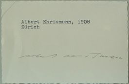 Albert Ehrismann (1908-1998) Schriftsteller - sign. Karte