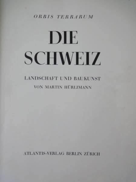 Bücher: Die Schweiz -Landschaft u. Baukunst 1931 – Gebraucht aus Chur von omonia 1