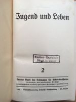 Jugend und Leben; 2. Band des Lesebuches für Sekundarschulen