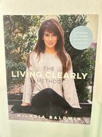 Das Lebendige Klarheit Methode Kochbuch von Hilaria Baldwin.