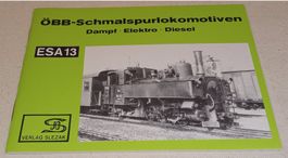 3-900134-59-6 ÖBB-SCHMALSPURLOKOMOTIVEN  Heftreihe ESA 13