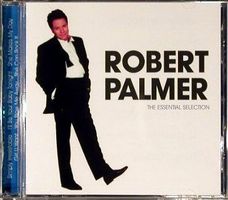 Robert Palmer – The Essential Selection - Vergriffen!