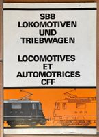 SBB Lokomotiven & Triebwagen/Locomotives & automotrices CFF
