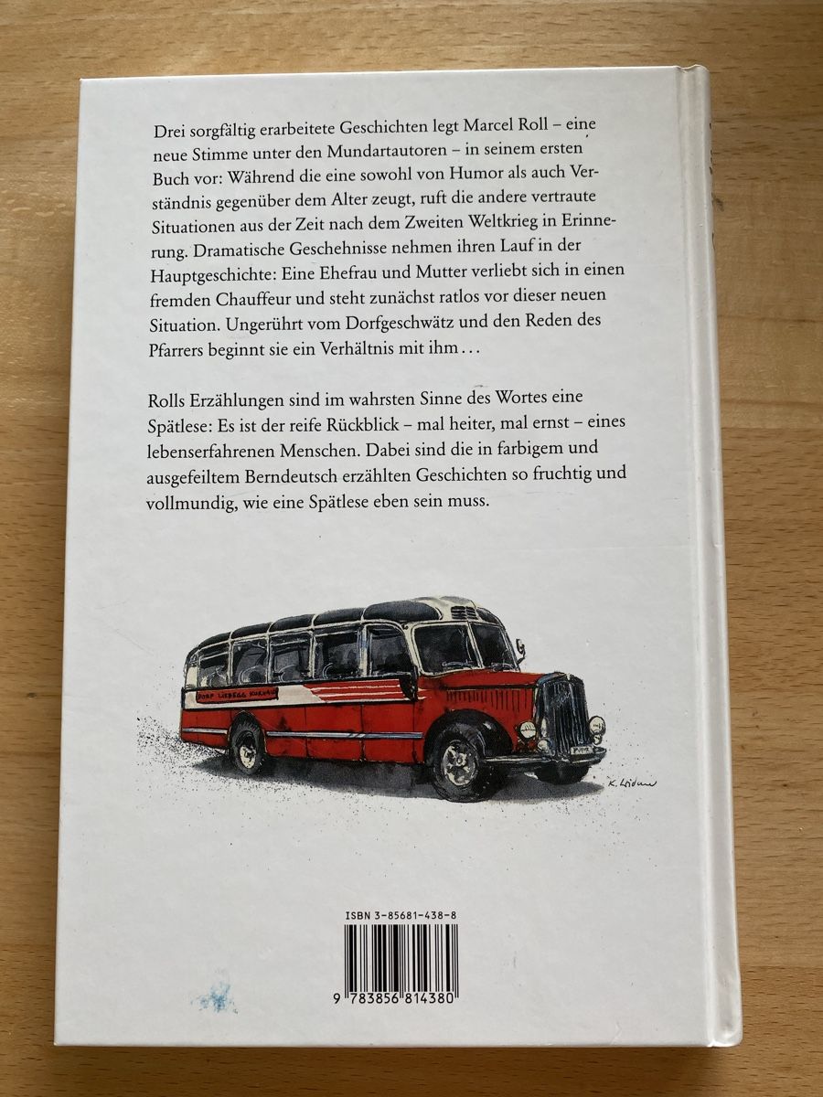 Libri: Spätläsi Bärndütschi Gschichte - Marcel Roll – Usato da Schwarzenburg venduto da Michellu 1