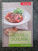 Betty Bossi; Gesund & Schlank / Abnehmen mit Genuss