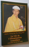 Maître Ching Hai Wu Shang Shi Clé de l'Illumination immédiat