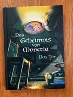 Das Geheimnis von Monetia: Das Tor