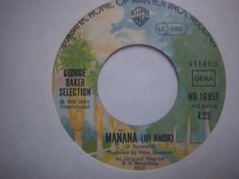 Vinyl Single George Baker - Manana (Mi Amor)