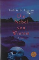 Thorau Gabrielle - Die Nebel von Winram / Fantasy