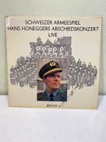 LP Schweizer Armeespiel Hans Honeggers Abschiedskonzert sign