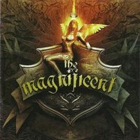 The Magnificent – The Magnificent