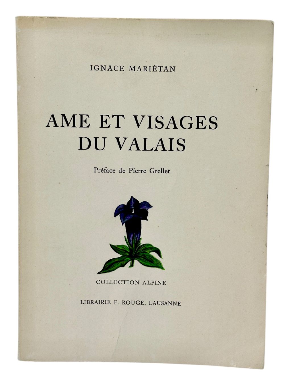 Bücher: Ame et Visages du Valais, Ignace Mariétan – Gebraucht aus Morges von 1tiquaire 7