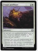 [MTG] Pyrrhic Strike [fr]
