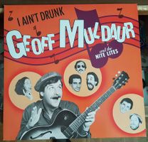 Geoff Muldaur And The Nite Lite I Ain't Drunk
