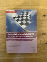 Intensivtraining W&G BIVO Abschlussprüfung KV Profil E