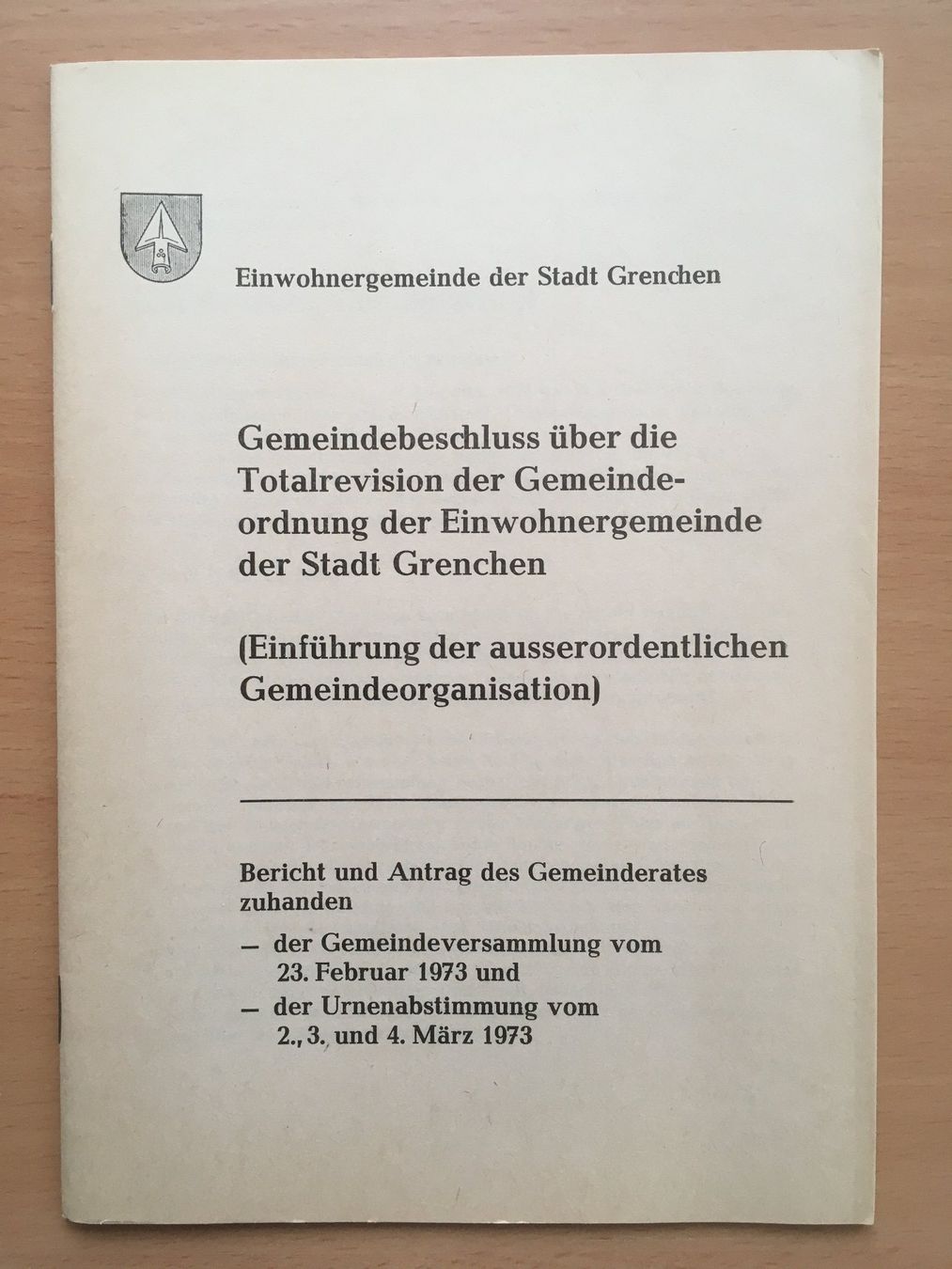 Libri: Totalrevision Gemeindeordnung Stadt Grenchen (1973) – Usato da Grenchen venduto da Kogi7
